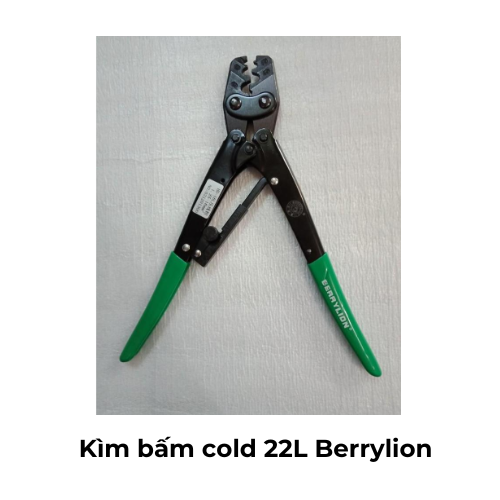 Kìm bấm cold 22L Berrylion