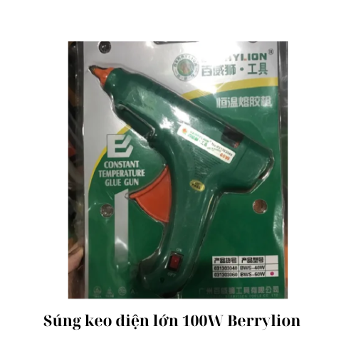 Súng keo điện lớn 100W Berrylion