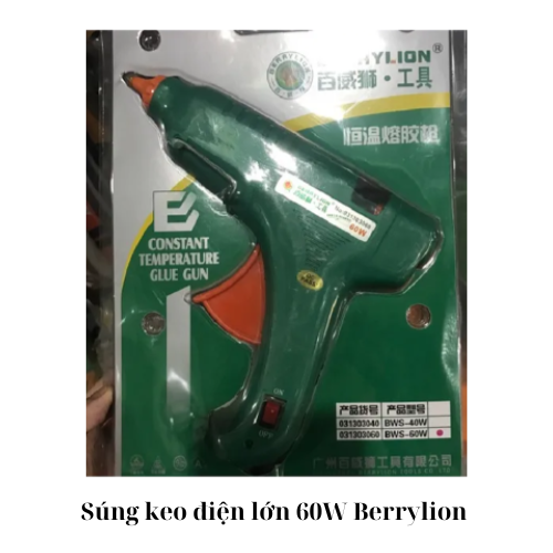 Súng keo điện lớn 60W Berrylion