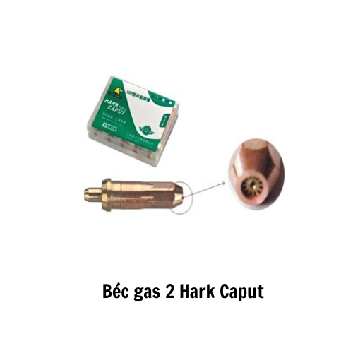 Béc gas 2 Hark Caput