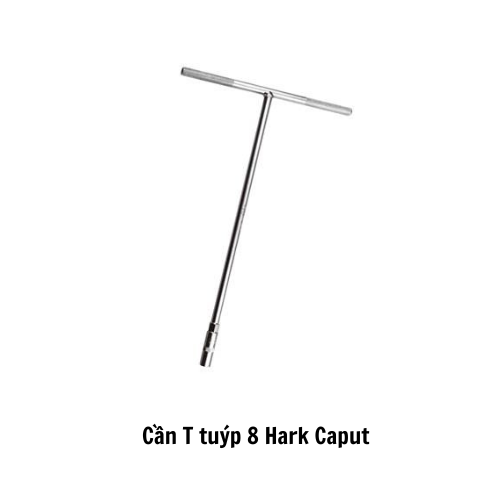 Cần T tuýp 8 Hark Caput