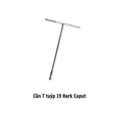 Cần T tuýp 19 Hark Caput