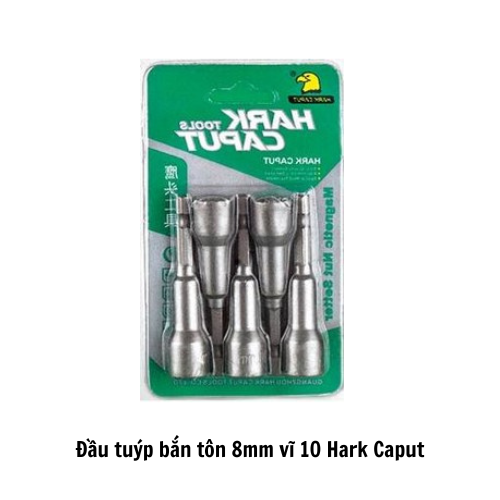 Đầu tuýp bắn tôn 8mm vĩ 10 Hark Caput