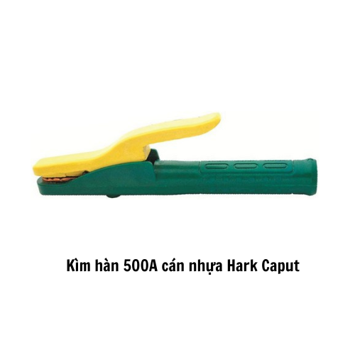 Kìm hàn 500A cán nhựa Hark Caput