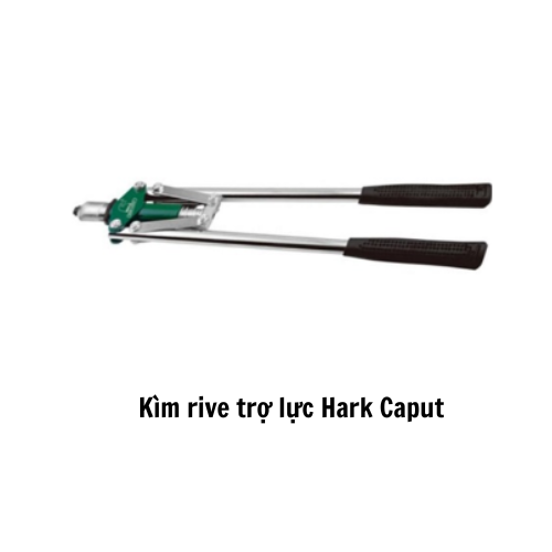 Kìm rive trợ lực Hark Caput