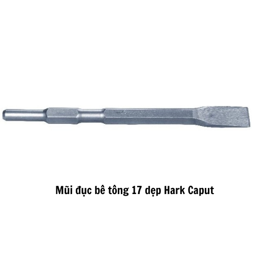 Mũi đục bê tông 17 dẹp Hark Caput