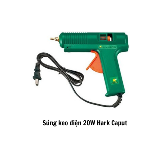 Súng keo điện 20W Hark Caput