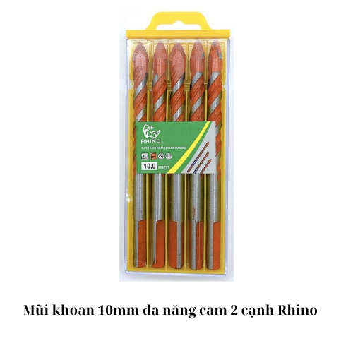 Mũi khoan 10mm đa năng cam 2 cạnh Rhino