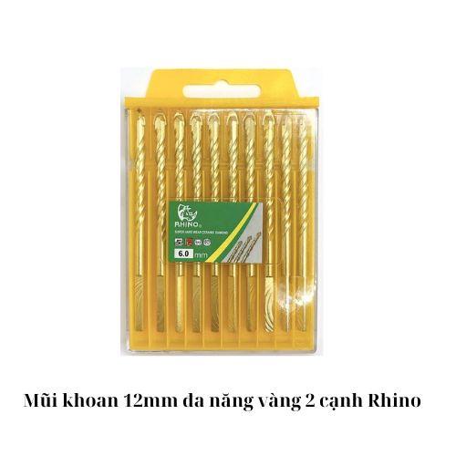 Mũi khoan 12mm đa năng vàng 2 cạnh Rhino