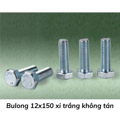 Bulong 12x150 xi trắng không tán