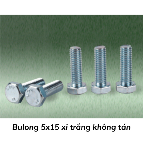 Bulong 5x15 xi trắng không tán