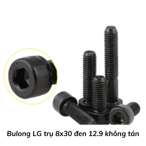 Bulong LG trụ 8x30 đen 12.9 không tán