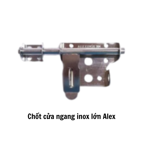 Chốt cửa ngang inox lớn Alex