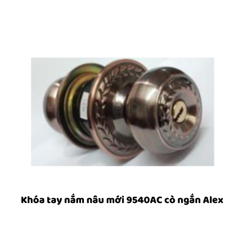 Khóa tay nắm nâu mới 9540AC cò ngắn Alex 