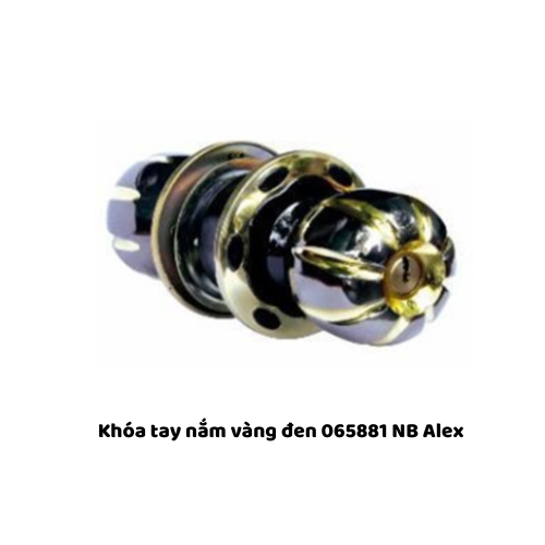 Khóa tay nắm vàng đen 065881 NB Alex