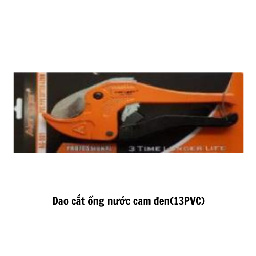 Dao cắt ống nước cam đen(13PVC)