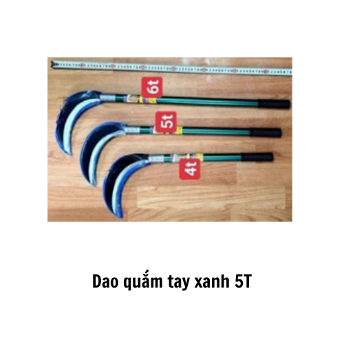 Dao quắm tay xanh 5T