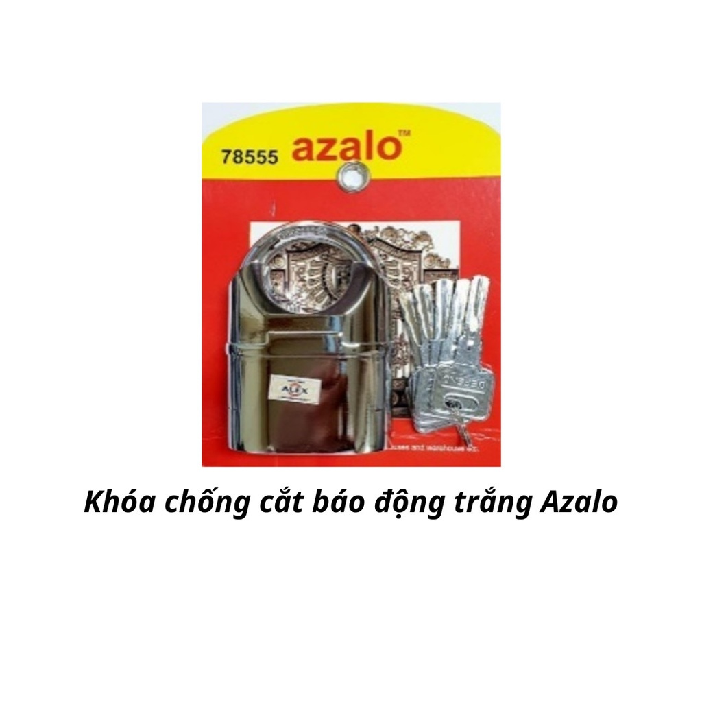 Khóa chống cắt báo động trắng Azalo