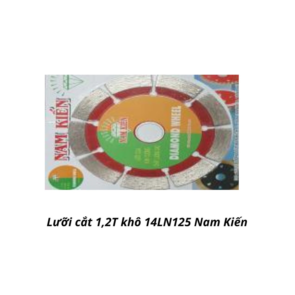 Lưỡi cắt 1,2T khô 14LN125 Nam Kiến