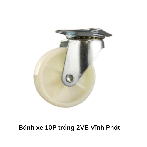 Bánh xe 10P trắng 2VB Vĩnh Phát