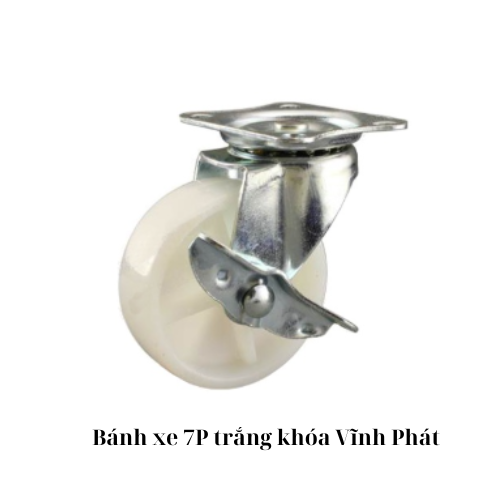 Bánh xe 7P trắng khóa Vĩnh Phát