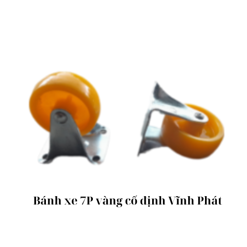 Bánh xe 7P vàng cố định Vĩnh Phát