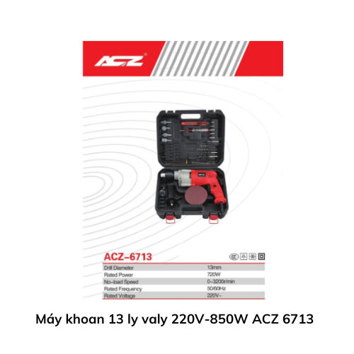 Máy khoan 13 ly valy 220V-850W ACZ 6713