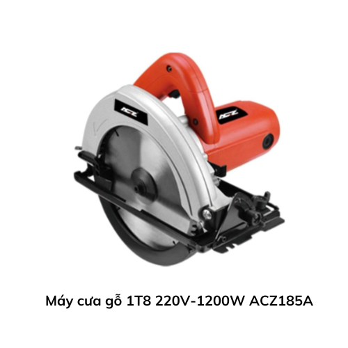 Máy cưa gỗ 1T8 220V-1200W ACZ185A