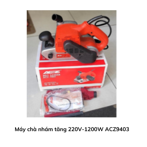 Máy chà nhám tăng 220V-1200W ACZ9403