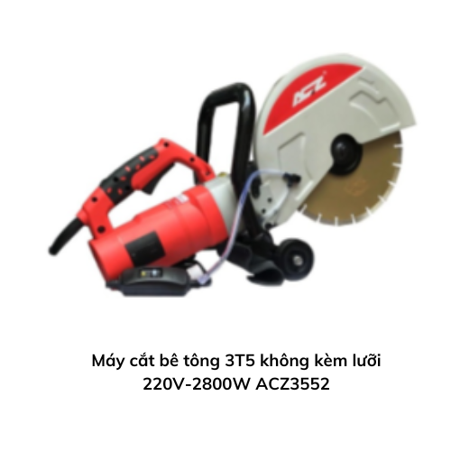 Máy cắt bê tông 3T5 không  kèm lưỡi 220V-2800W ACZ3552