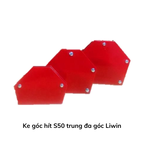 Ke góc hít S50 trung đa góc Liwin