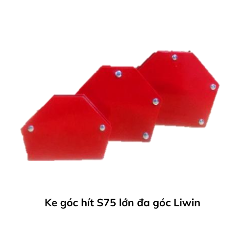 Ke góc hít S75 lớn đa góc Liwin