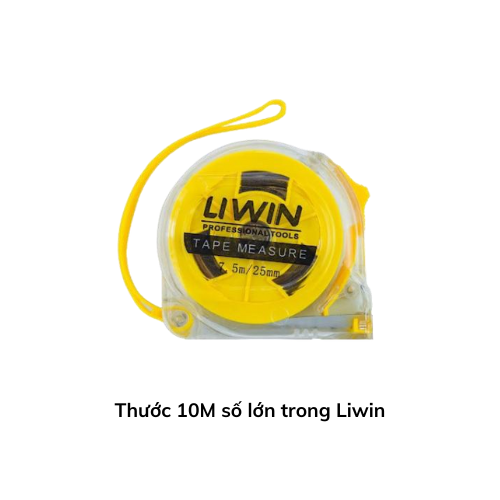 Thước 10M số lớn trong Liwin