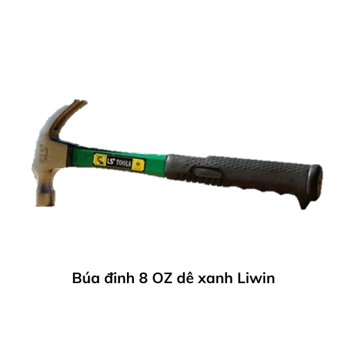 Búa đinh 8 OZ dê xanh Liwin