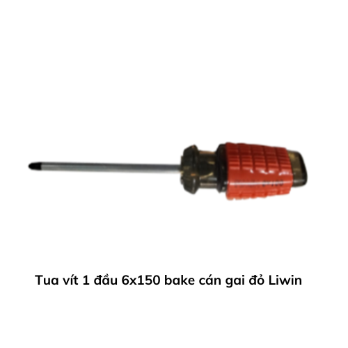 Tua vít 1 đầu 6x150 bake cán gai đỏ Liwin