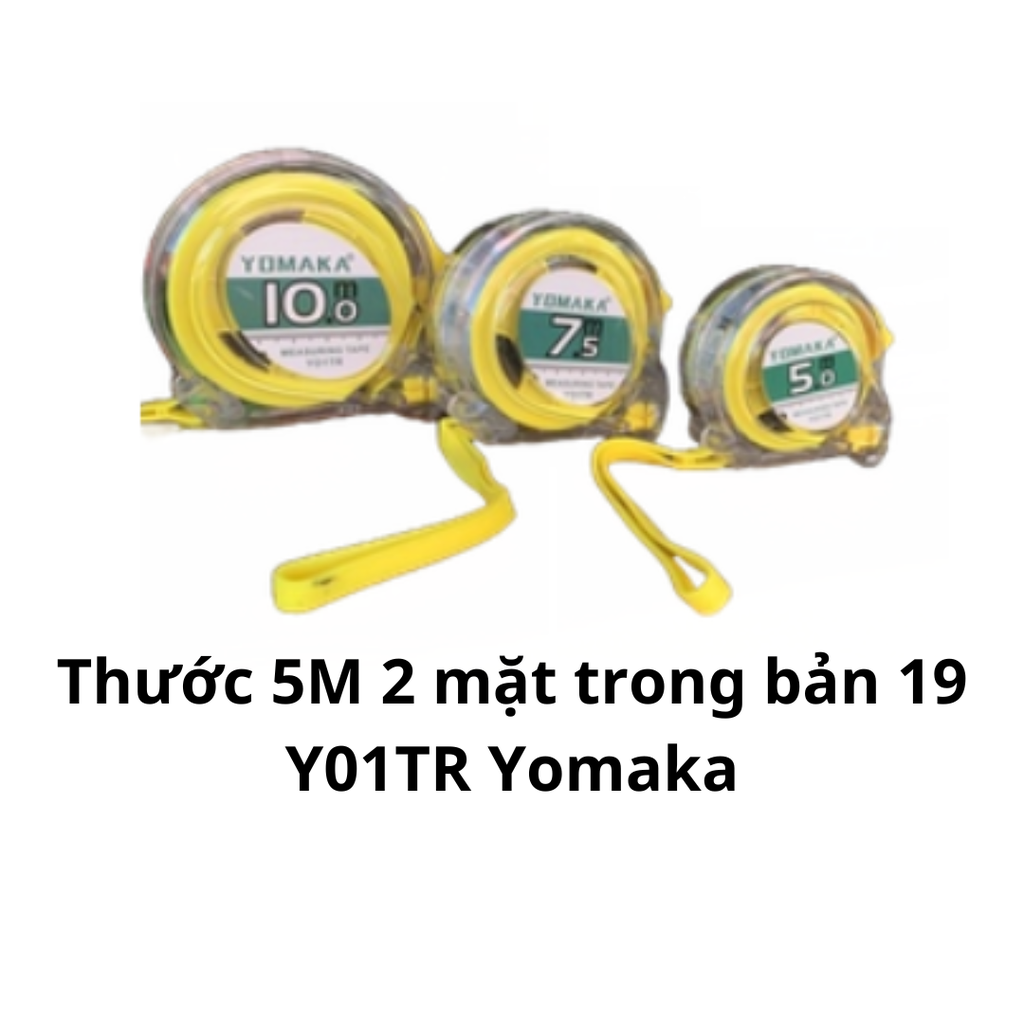 Thước 5M 2 mặt trong bản 19 Y01TR Yomaka