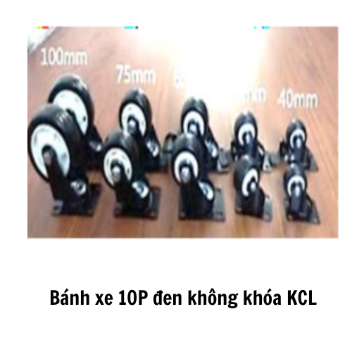 Bánh xe 10P đen không khóa KCL