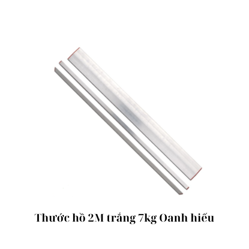 Thước hồ 2M trắng 7kg Oanh hiếu