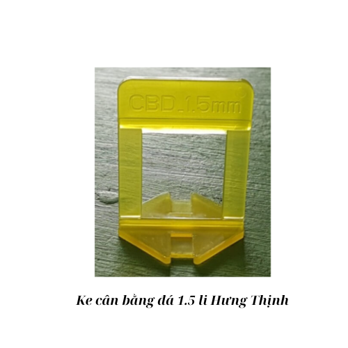 Ke cân bằng đá 1.5 li Hưng Thịnh