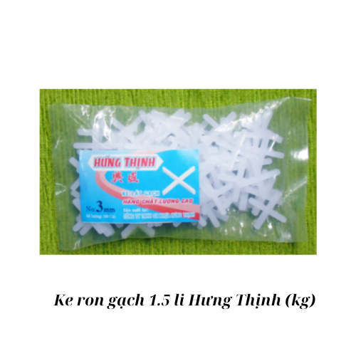 Ke ron gạch 1.5 li Hưng Thịnh (kg)