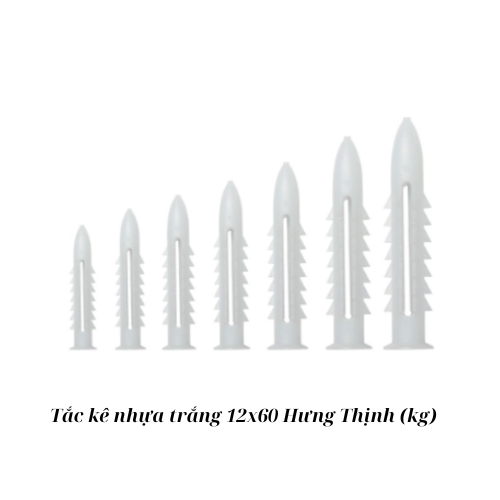 Tắc kê nhựa trắng 12x60 Hưng Thịnh (kg)