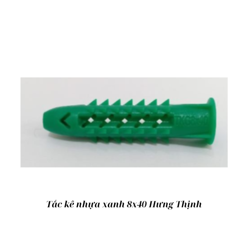 Tắc kê nhựa xanh 8x40 Hưng Thịnh