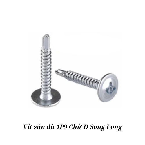 Vít sàn dù 1P9 Chữ D Song Long