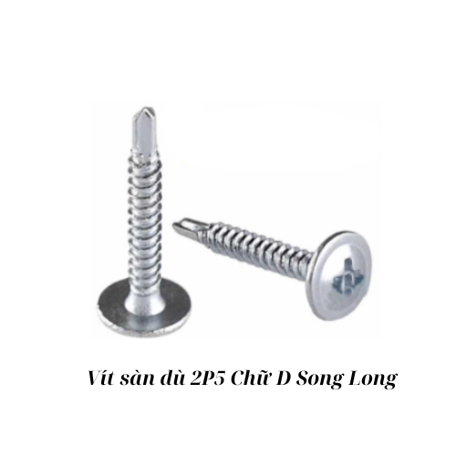 Vít sàn dù 2P5 Chữ D Song Long