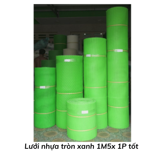 Lưới nhựa tròn xanh 1M5x 1P tốt