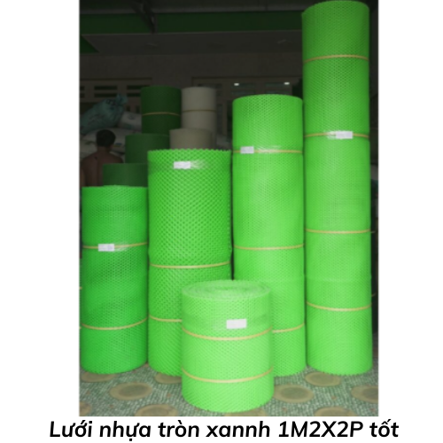 Lưới nhựa tròn xannh 1M2X2P tốt