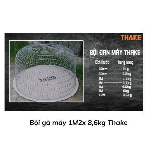 Bội gà máy 1M2x 8,6kg Thake