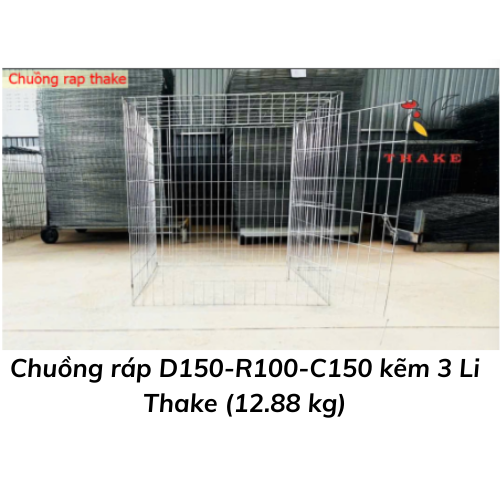 Chuồng ráp D150-R100-C150 kẽm 3 Li Thake (12.88 kg)