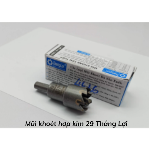 Mũi khoét hợp kim 29 Thắng Lợi