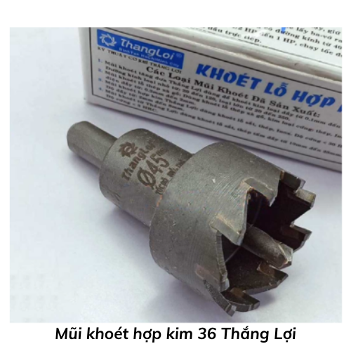 Mũi khoét hợp kim 36 Thắng Lợi